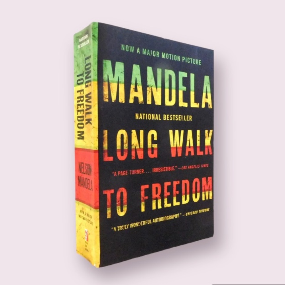 Long Walk to Freedom by Nelson Mandela